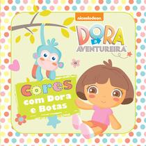 Livro - Dora Infant - Cores com Dora e Botas