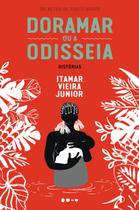 Livro - Doramar ou a odisseia Livro - Doramar ou a odisseia