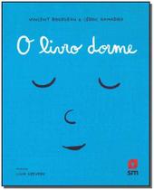 Livro Dorme, O - SM EDICOES