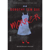 Livro - Dorothy tem que morrer