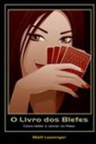 Livro dos blefes, o Livro dos blefes, o