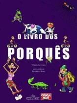 Livro Dos Porques, O - COMPANHIA DAS LETRINHAS