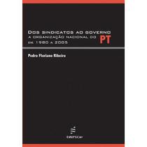 Livro - Dos sindicatos ao governo