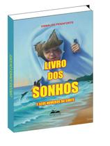 Livro dos sonhos e seus números da sorte Livro dos sonhos e seus números da sorte