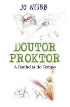 Livro - Doutor Proktor - a banheira do tempo