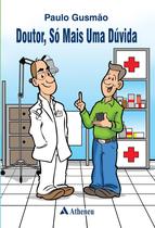 Livro - Doutor, só mais uma duvida Livro - Doutor, só mais uma duvida