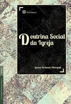 Livro - Doutrina social da Igreja