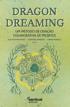 Livro - Dragon Dreaming Livro - Dragon Dreaming