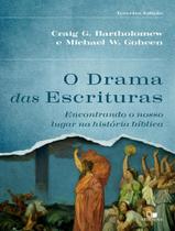Livro - Drama Das Escrituras, O - 3ª Ed