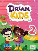 Livro - Dream Kids 4Th Edition Level 2 Students Book With Integrated Workbook Caps & Digital Resources Livro - Dream Kids 4Th Edition Level 2 Students Book With Integrated Workbook Caps & Digital Resources