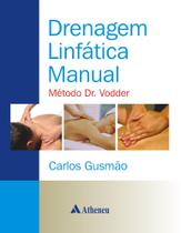 Livro - Drenagem linfática manual Livro - Drenagem linfática manual