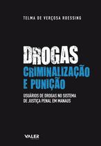 Livro - Drogas, criminalização e punição