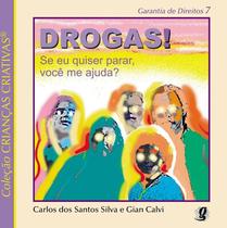 Livro - Drogas! se eu quiser parar, você me ajuda?