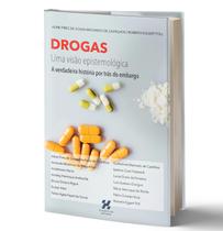 Livro Drogas Uma Visão Epistemológica - Habitus Editora