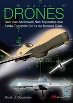 Livro - Drones - guia das aeronaves não tripuladas