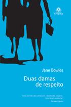 Livro - Duas damas de respeito Livro - Duas damas de respeito