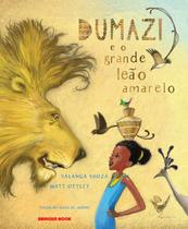 Livro - Dumazi e o grande leão amarelo Livro - Dumazi e o grande leão amarelo