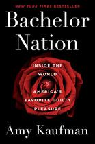 Livro Dutton Bachelor Nation Amy Kaufman