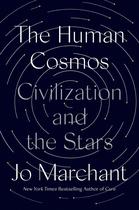 Livro Dutton O Cosmos Humano: Civilização e Estrelas