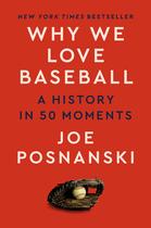 Livro Dutton Por Que Amamos o Beisebol: Uma História em 50 Momentos
