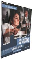 Livro/DVD nº 17 Filme Os Vivos e os Mortos James Joyce Folha - Editora Publifolha