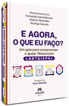 Livro - E agora, o que eu faço? Livro - E agora, o que eu faço?