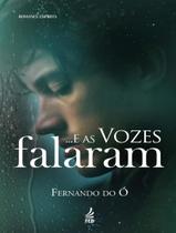 Livro - ...E As Vozes Falaram - FED. ESPIRITA BRASILEIRA Livro - ...E As Vozes Falaram - FED. ESPIRITA BRASILEIRA