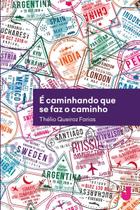 Livro - É caminhando que se faz o caminho Livro - É caminhando que se faz o caminho