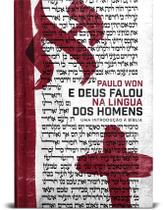 Livro - E Deus Falou Na Língua Dos Homens Livro - E Deus Falou Na Língua Dos Homens