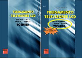 Livro e DVDaula Treinamento Televisores LCD Toshiba . LC1510Z,LC2010Z e 20DL74 - Almeida e Porto