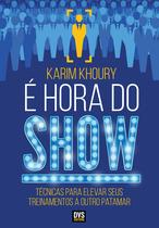 Livro - É Hora do Show