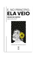 Livro - E, no princípio, ela veio