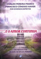 Livro - E o Amor Continua