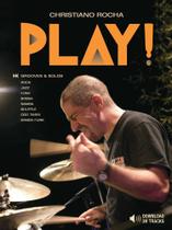 Livro e Play-Along MP3 Christiano Rocha Play! com Grooves e Solos de Jazz, Funk, Rock, Samba, Bossa