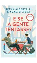 Livro - E se a gente tentasse? Livro - E se a gente tentasse?