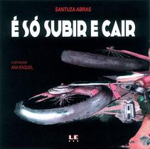 Livro - É só subir e cair