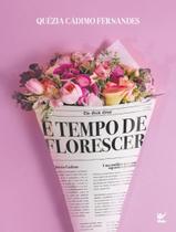 Livro - E Tempo De Florescer - VIDA