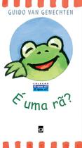 Livro - É uma rã? Livro - É uma rã?