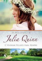 Livro - E viveram felizes para sempre (Os Bridgertons – Livro 9)