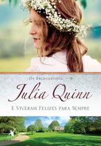 Livro E Viveram Felizes para Sempre Os Bridgertons Vol. 9 Julia Quinn