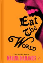 Livro Eat the World: uma coleção de poemas - Penguin Life Livro Eat the World: uma coleção de poemas - Penguin Life