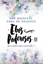 Livro - Ebós poderosos para saúde, amor e proteção