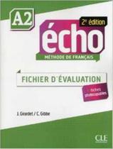 Livro - Echo A2 - Fichier DEvaluation - 2Eme Ed + Cd-Audio Livro - Echo A2 - Fichier DEvaluation - 2Eme Ed + Cd-Audio