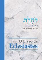 LIvro ECLESIASTES com comentários