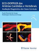 Livro - ECO-DOPPLER das Artérias Carótidas e Vertebrais Livro - ECO-DOPPLER das Artérias Carótidas e Vertebrais