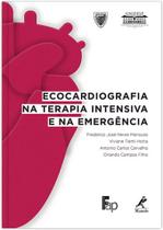 Livro - Ecocardiografia na terapia intensiva e na emergência Livro - Ecocardiografia na terapia intensiva e na emergência