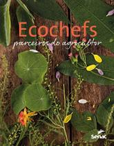 Livro - Ecochefs: Parceiro do agricultor Livro - Ecochefs: Parceiro do agricultor