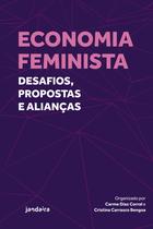 Livro - Economia feminista: Desafios, propostas e alianças