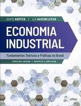 Livro - Economia Industrial - Fundamentos Teóricos e Práticas no Brasil Livro - Economia Industrial - Fundamentos Teóricos e Práticas no Brasil