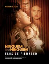 Livro - Ecos De Filmagem - VIDA & CONSCIENCIA Livro - Ecos De Filmagem - VIDA & CONSCIENCIA